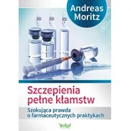 Akcesoria medycyny naturalnej - Vital Szczepienia pełne kłamstw - miniaturka - grafika 1
