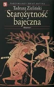 Historia świata - Starożytność Bajeczna - miniaturka - grafika 1