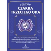 Ezoteryka - Czakra trzeciego oka - Margaret Ann Lembo, Susan Weis-Bohlen, Cyndi Dale, Amanda Huggins, Amelia Volger, Gina Nicole, Jo-Anne Brown, Anthony J. W. - miniaturka - grafika 1