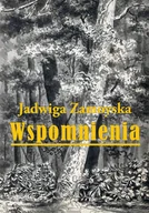Biografie i autobiografie - Wspomnienia Jadwiga Zamoyska - miniaturka - grafika 1