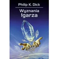 Powieści - Rebis Wyznania łgarza - Philip K. Dick - miniaturka - grafika 1