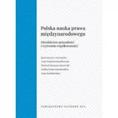 Prawo - Polska nauka prawa międzynarodowego. Dziedzictwo przeszłości i wyzwania współczesności. Seria: Źródła i monografie 525 - miniaturka - grafika 1