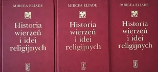 Historia wierzeń i idei religijnych Tom 1 do 3 - Religia i religioznawstwo - miniaturka - grafika 1