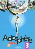 Książki do nauki języka francuskiego - Adosphere 3 Podręcznik z płytą CD - Gallon Fabienne, Grau Katia, Catherine Macquart-Martin - miniaturka - grafika 1