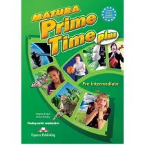 Evans Virginia, Dooley Jenny Matura Prime Time Plus Pre-intermediate Student's Book - mamy na stanie, wyślemy natychmiast - Książki do nauki języka angielskiego Evans Virginia, Dooley Jenny Matura Prime Time Plus Pre-intermediate Student's Book - mamy na stanie, wyślemy natychmiast - Książki do nauki języka angielskiego - miniaturka - grafika 1
