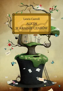 Greg Alicja w Krainie Czarów Lewis Carroll - Lektury szkoła podstawowa - miniaturka - grafika 1