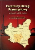 Ekonomia - Centralny Okręg Przemysłowy - miniaturka - grafika 1