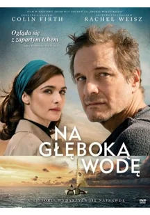 Na głęboką wodę - Filmy obyczajowe DVD - miniaturka - grafika 2