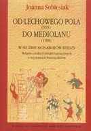 Historia świata - Od lechowego pola do Mediolanu - miniaturka - grafika 1