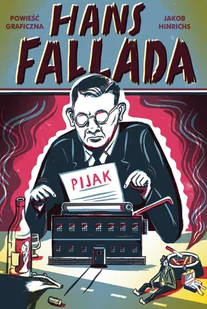 Fallada Hans, Hinrichs Jakob Pijak - Fantasy - miniaturka - grafika 1