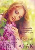 Powieści - Lato w Przytulnej - Katarzyna Michalak - miniaturka - grafika 1