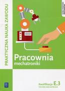 Podręczniki do technikum - WSiP Pracownia mechatroniki Kwalifikacja E.3 Technik mechatronik - Dziurski Robert, Tokarz Piotr - miniaturka - grafika 1