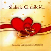 Aforyzmy i sentencje - Ślubuję Ci miłość... Pamiątka Sakramentu Małżeństwa - miniaturka - grafika 1