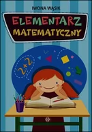 Materiały pomocnicze dla nauczycieli - Elementarz matematyczny - Iwona Wąsik - miniaturka - grafika 1