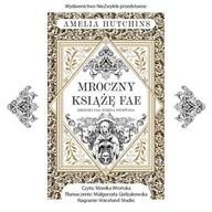 Audiobooki - romanse - Mroczny książę fae - miniaturka - grafika 1