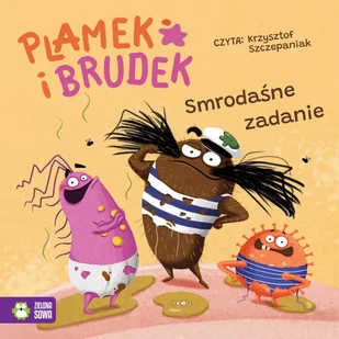 Smrodaśne zadanie. Glutokosmos. Plamek i Brudek - Audiobooki dla dzieci i młodzieży - miniaturka - grafika 1