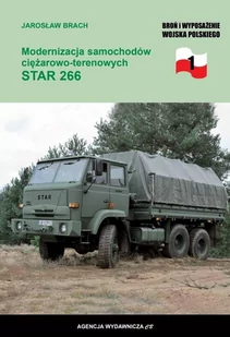 CB AGENCJA WYDAWNICZA Modernizacja samochodów ciężarowo-terenowyc Star - Jarosław Brach - Militaria i wojskowość - miniaturka - grafika 2