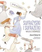 Książki edukacyjne - Sufrażystki i Sufrażetki. Walka o równość - miniaturka - grafika 1