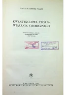 Chemia - Kwantykułowa teoria wiązania chemicznego - miniaturka - grafika 1