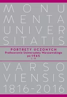 Felietony i reportaże - Wydawnictwa Uniwersytetu Warszawskiego Portrety Uczonych. Profesorowie Uniwersytetu Warszawskiego po 1945, LR - Wydawnictwo Uniwersytetu Warszawskiego - miniaturka - grafika 1