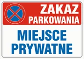 Akcesoria BHP - Tablica MIEJSCE PRYWATNE, ZAKAZ PARKOWANIA 25x35cm PCV1 - miniaturka - grafika 1