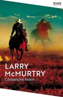 Pozostałe książki - Comanche Moon - Larry McMurtry - książka - miniaturka - grafika 1