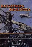 Felietony i reportaże - Katastrofa Smoleńska - miniaturka - grafika 1