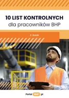 E-booki - biznes i ekonomia - 10 list kontrolnych dla pracowników BHP - miniaturka - grafika 1
