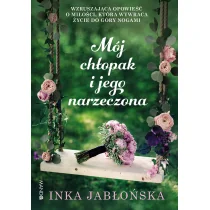 Mando Mój chłopak i jego narzeczona Inka Jabłońska - Romanse - miniaturka - grafika 3
