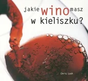 Napoje - Jakie wino masz w kieliszku? - miniaturka - grafika 1