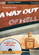 Książki do nauki języka angielskiego - Edgard A way out of hell. Angielski kryminał z ćwiczeniami. Poziom B1-B2 + CD - Opracowanie zbiorowe, Opracowanie zbiorowe - miniaturka - grafika 1