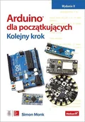 Książki o programowaniu - Arduino dla początkujących. Kolejny krok - miniaturka - grafika 1