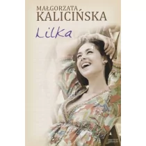 Zysk i S-ka Lilka - Małgorzata Kalicińska - Powieści - miniaturka - grafika 1
