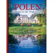 Polen Ein Land an der Wegkreuzung - Albumy krajoznawcze - miniaturka - grafika 1