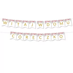 Girlanda Witaj w Domu Córeczko - BANER napis - kwiaty różowe - Balony i akcesoria - miniaturka - grafika 1