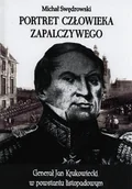 Historia Polski - Napoleon V Swędrowski Michał Portret człowieka zapalczywego - miniaturka - grafika 1