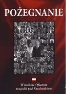 Biografie i autobiografie - RAFAEL Pożegnanie w hołdzie ofiarom tragedii pod smoleńskiem - miniaturka - grafika 1