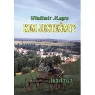 Ezoteryka - Kim jesteśmy? Anastazja. Tom 5 - miniaturka - grafika 1