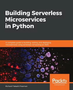 Building Serverless Microservices in Python - E-booki obcojęzyczne - miniaturka - grafika 1