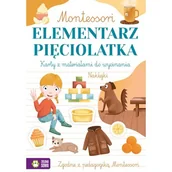 Literatura popularno naukowa dla młodzieży - Montessori Elementarz pięciolatka - miniaturka - grafika 1