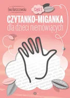 Literatura popularno naukowa dla młodzieży - Czytanko-miganka dla dzieci niemówiących - miniaturka - grafika 1