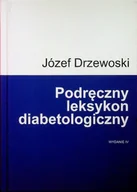 Książki medyczne - Podręczny leksykon diabetologiczny - miniaturka - grafika 1