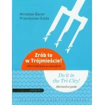 Agora Zrób to w Trójmieście - Baran Mirosław, Gulda Przemysław - Przewodniki - miniaturka - grafika 2