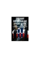 Historia Polski - Sprawy kryminalne sprzed 1918 r. - Kurnatowski Ludwik M., Bachrach Daniel - miniaturka - grafika 1
