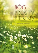 Religia i religioznawstwo - Bóg jest prosty i piękny - miniaturka - grafika 1