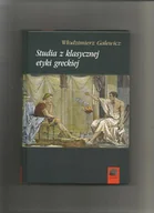 Kulturoznawstwo i antropologia - Marek Derewiecki Studia z klasycznej etyki greckiej Włodzimierz Galewicz - miniaturka - grafika 1