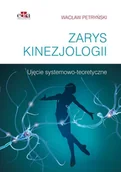 Książki medyczne - Zarys kinezjologii W Petryński - miniaturka - grafika 1