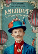 Książki podróżnicze - Anegdoty z czterech stron świata - miniaturka - grafika 1