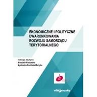 Polityka i politologia - Wydawnictwo Adam Marszałek Ekonomiczne i polityczne uwarunkowania rozwoju samorządu terytorialnego - Pastuszka Sławomir, Agnieszka Kasińska-Metryka - miniaturka - grafika 1