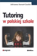 Pedagogika i dydaktyka - Sarnat-Ciastko Adrianna Tutoring w polskiej szkole - mamy na stanie, wyślemy natychmiast - miniaturka - grafika 1